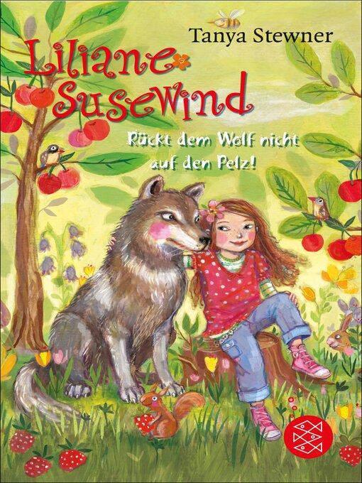 Titeldetails für Liliane Susewind – Rückt dem Wolf nicht auf den Pelz! nach Tanya Stewner - Verfügbar